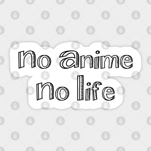 no anime no life Sticker by tinybiscuits